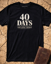 Load image into Gallery viewer, 40 DAYS: The Long Thirst