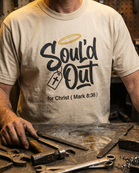 Load image into Gallery viewer, Soul'd Out for Christ Mark 8:36 Christian Tee