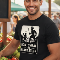 Load image into Gallery viewer, Don't Sweat the Giant Stuff - Christian Tee