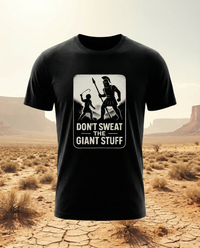 Load image into Gallery viewer, Don't Sweat the Giant Stuff - Christian Tee
