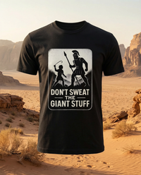 Load image into Gallery viewer, Don't Sweat the Giant Stuff - Christian Tee