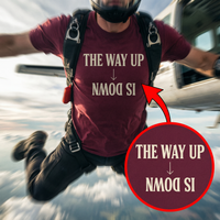 Load image into Gallery viewer, The Way Up Is Down: Matthew 23:12 Christian Tee