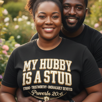 Load image into Gallery viewer, My Hubby Is A Stud 😆: Funny Wife T-Shirt
