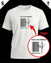 Load image into Gallery viewer, Eye of the Needle - Matthew 19:24 Christian Tee