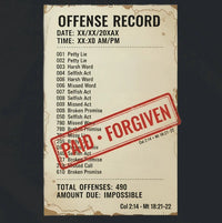 Load image into Gallery viewer, "PAID &amp; FORGIVEN" (70 x 7) = 490 (Colossians 2:14)